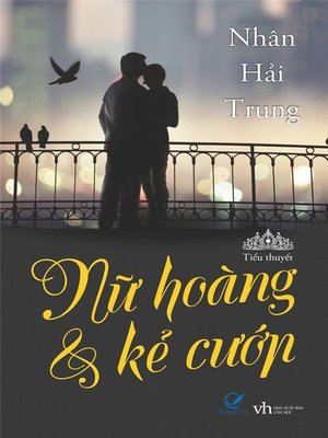 cover image of Truyen ngan--Nu hoang va ke cuop